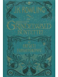   Legendás állatok: Grindelwald bűntettei - Az eredeti forgatókönyv