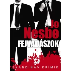 Fejvadászok - Skandináv krimik (új kiadás) - Krimi  témájú könyvek és olvasmányok