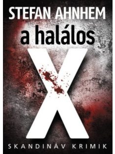 A halálos X - Skandináv krimik