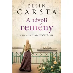 A távoli remény - A Hansen család története - Romantikus  témájú könyvek és olvasmányok