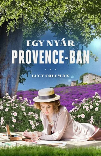 Egy Nyár Provence-ban - Romantikus  témájú könyvek és olvasmányok
