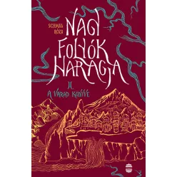Nagy folyók haragja II. - A Varad könyve