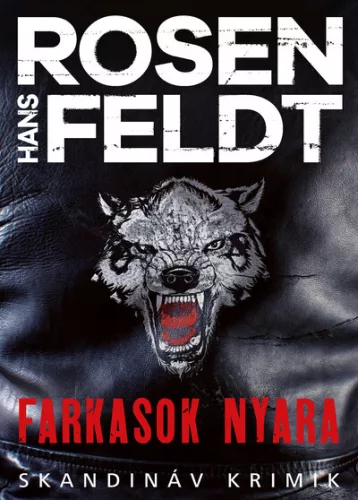 Farkasok nyara - Skandináv krimik - Krimi  témájú könyvek és olvasmányok