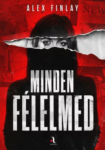 Minden félelmed - Krimi  témájú könyvek és olvasmányok