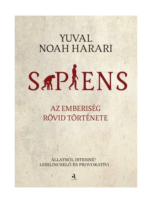 Sapiens - Az emberiség rövid története (puha)