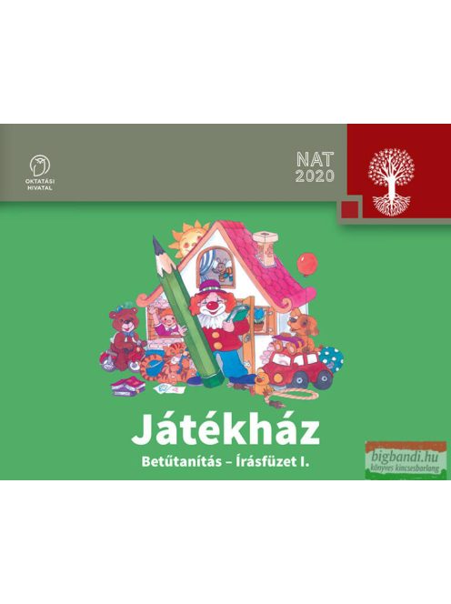 Játékház - Betűtanítás - Írásfüzet I.