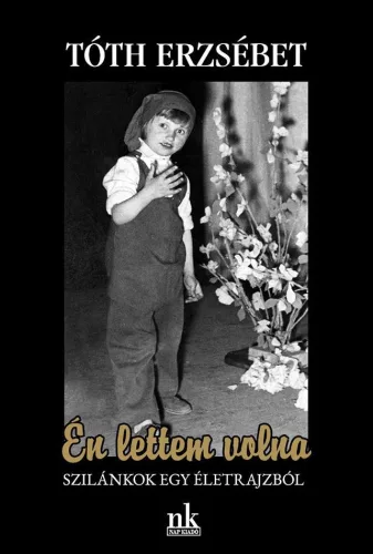 Én lettem volna - Szilánkok egy életrajzból - Életrajz  témájú könyvek és olvasmányok