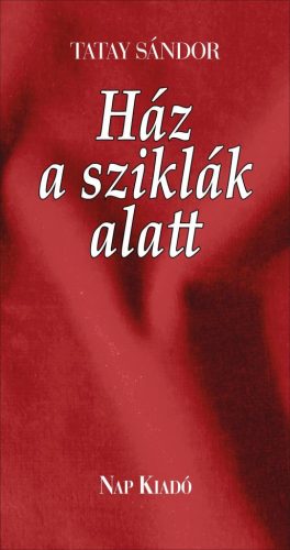 Ház a sziklák alatt - Három elbeszélés (új kiadás) - Filmregény  témájú könyvek és olvasmányok