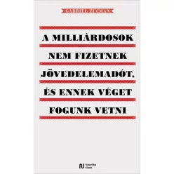   A milliárdosok nem fizetnek jövedelemadót, és ennek véget fogunk vetni