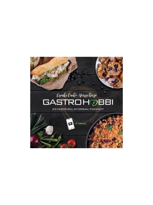 *GastroHobbi - Egyszerűen, gyorsan, finomat!