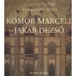 Komor Marcell - Jakab Dezső /Az építészet mesterei - Építészet  témájú könyvek és olvasmányok