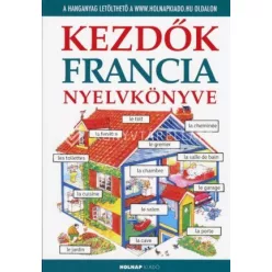 *KEZDŐK FRANCIA NYELVKÖNYVE