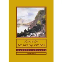Az arany ember - Ifjúsági könyvek - Diákoknak ajánlott, klasszikusok  témájú könyvek és olvasmányok