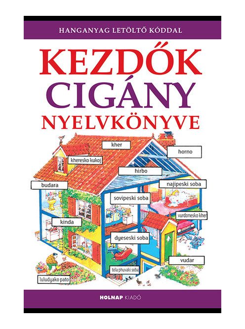 Kezdők cigány nyelvkönyve - Kezdők nyelvkönyve