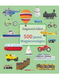 500 jármű Magyarországon