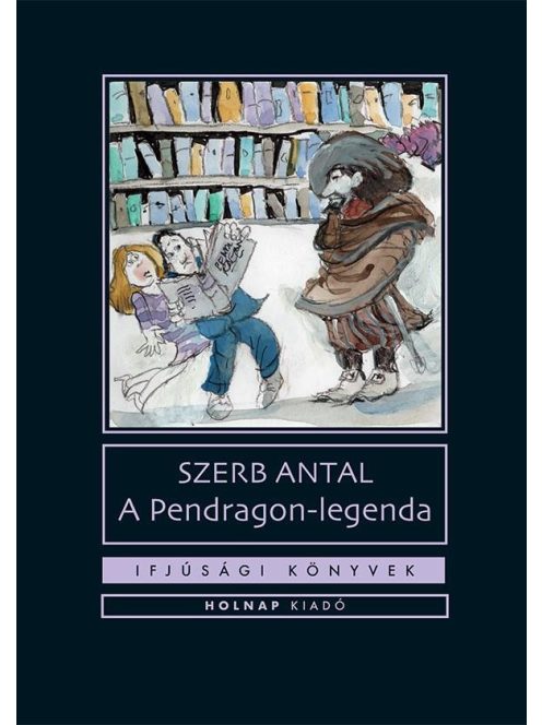 A Pendragon legenda - Ifjúsági könyvek