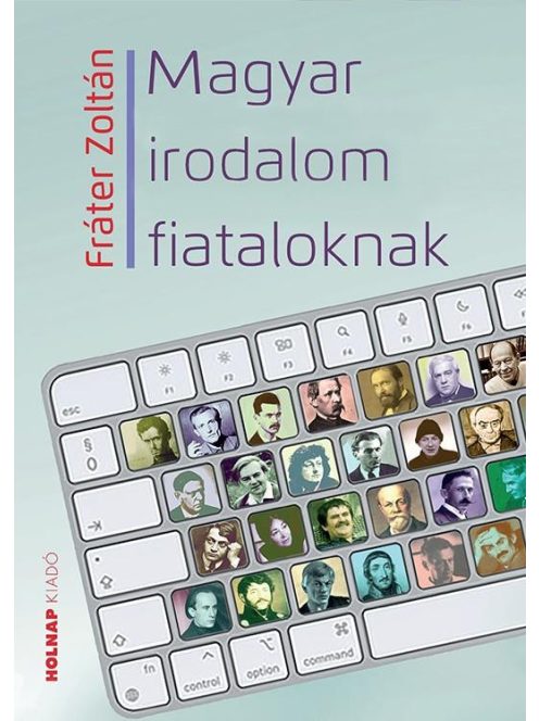 Magyar irodalom fiataloknak (új kiadás)