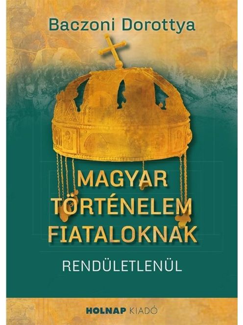 Magyar történelem fiataloknak