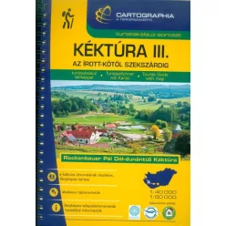 Kéktúra III. - Az írott-kőtől Szekszárdig /Turistakalauz-sorozat - Magyarország  témájú könyvek és olvasmányok