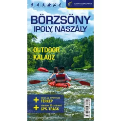 BÖRZSÖNY, IPOLY, NASZÁLY 4in1 outdoor kalauz - Magyarország  témájú könyvek és olvasmányok