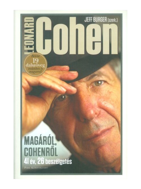 Leonard Cohen /Magáról, Cohenről - 41 év, 26 beszélgetés
