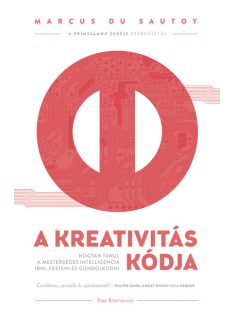   A kreativitás kódja - Hogyan tanul a mesterséges intelligencia írni, festeni és gondolkodni