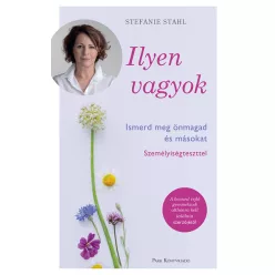 Ilyen vagyok! - Ismerd meg önmagad és másokat személyiségteszttel - Pszichológia  témájú könyvek és olvasmányok