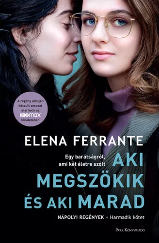 *Aki megszökik és aki marad - Nápolyi regények 3. (filmes borító)