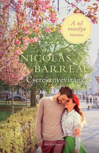 Cseresznyevirágzás - A nő mosolya folytatása (új kiadás) - Romantikus  témájú könyvek és olvasmányok