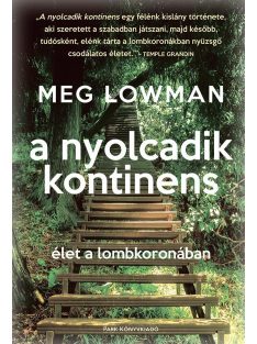 A nyolcadik kontinens - Élet a lombkoronában