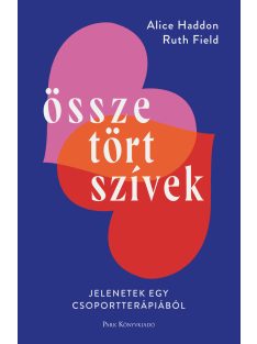 Összetört szívek - Jelenetek egy csoportterápiából