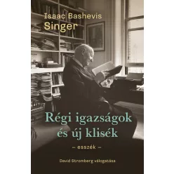 Régi igazságok és új klisék - Esszék - Esszé  témájú könyvek és olvasmányok