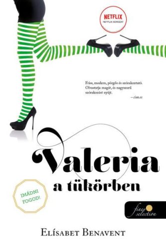Valeria a tükörben - Valeria 2. - Szórakoztató Irodalom  témájú könyvek és olvasmányok