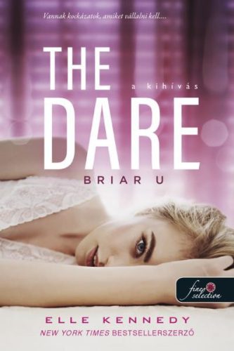 The Dare - A kihívás - Briar U 4. - Szórakoztató Irodalom  témájú könyvek és olvasmányok