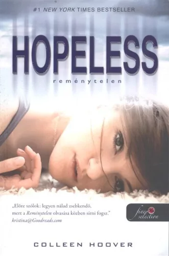 *Hopeless - Reménytelen