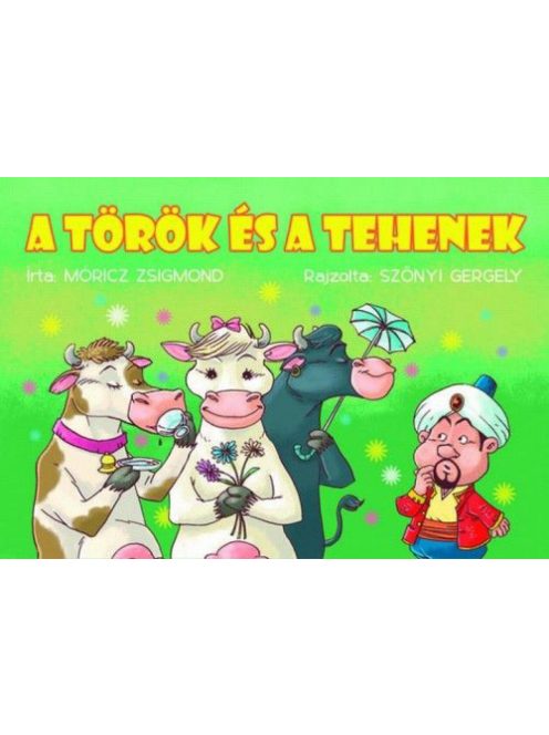 A török és a tehenek (zöld borítós)