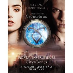 A végzet ereklyéi - Csontváros hivatalos filmkönyv - Fantasy  témájú könyvek és olvasmányok