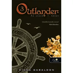 Outlander 3. - Az utazó 1-2. - Fantasy  témájú könyvek és olvasmányok