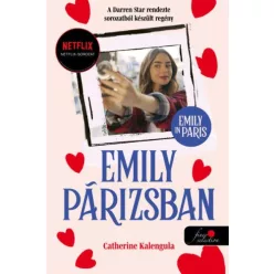 Emily in Paris - Emily Párizsban 1. (puha) - Szórakoztató Irodalom  témájú könyvek és olvasmányok