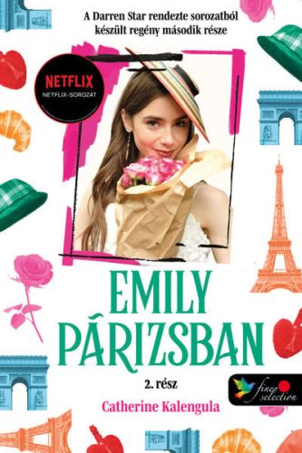 Emily in Paris - Emily Párizsban 2. (puha) - Szórakoztató Irodalom  témájú könyvek és olvasmányok