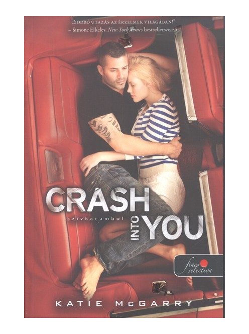 Crash Into You - Szívkarambol /Feszülő húr 3.