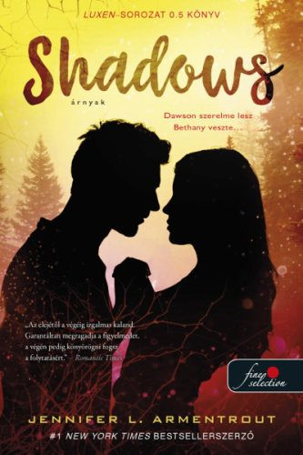 Shadows - Árnyak - Luxen 0.5 (új kiadás) - Szórakoztató Irodalom  témájú könyvek és olvasmányok