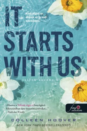 It Starts With Us - Velünk kezdődik - It Ends With Us 2. (puha) - Szórakoztató Irodalom  témájú könyvek és olvasmányok