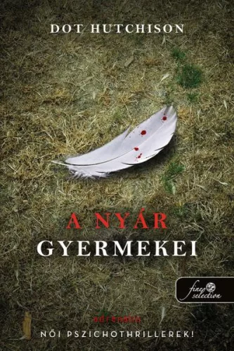 A nyár gyermekei - A gyűjtő 3.