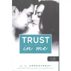 Trust in Me - Bízz bennem /Várok rád 1.5 - Romantikus  témájú könyvek és olvasmányok