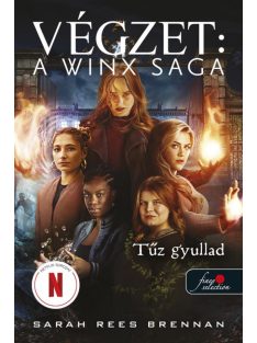 Tűz gyullad - Végzet: A Winx Saga 2.