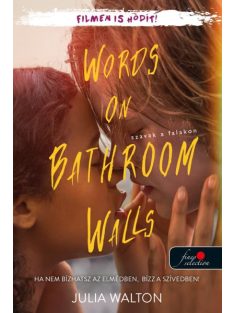 Words on Bathroom Walls - Szavak a falakon