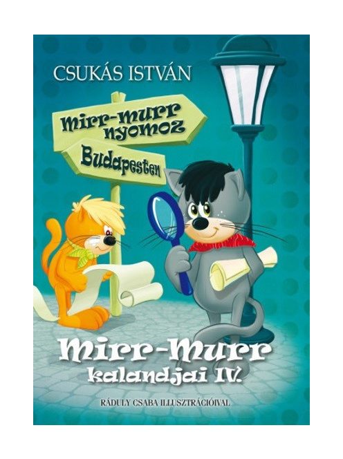 Mirr-Murr kalandjai 4. /Mirr-Murr nyomoz Budapesten