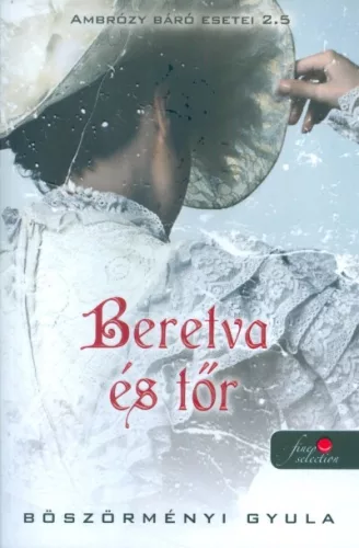 Beretva és tőr - Ambrózy báró esetei 2.5 - Krimi  témájú könyvek és olvasmányok