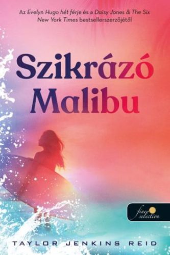Szikrázó Malibu - Szórakoztató Irodalom  témájú könyvek és olvasmányok